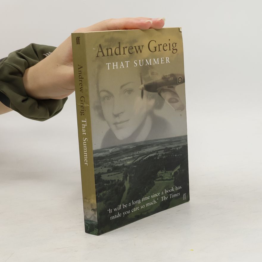 Andrew Greig That Summer