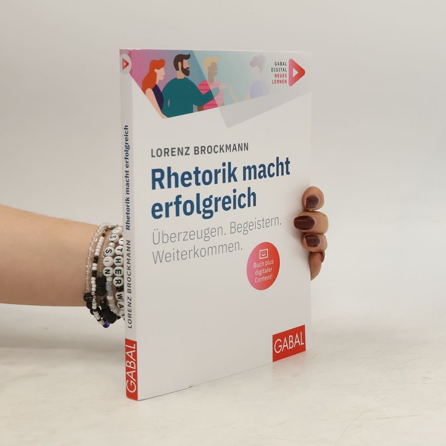 Lorenz Brockmann Rhetorik macht erfolgreich