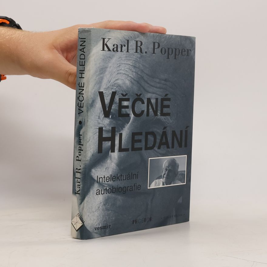 Karl Popper Věčné hledání