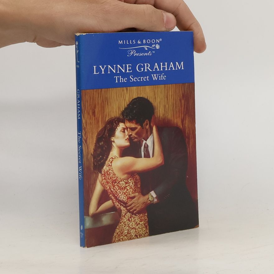Lynne Graham The Secret Wife