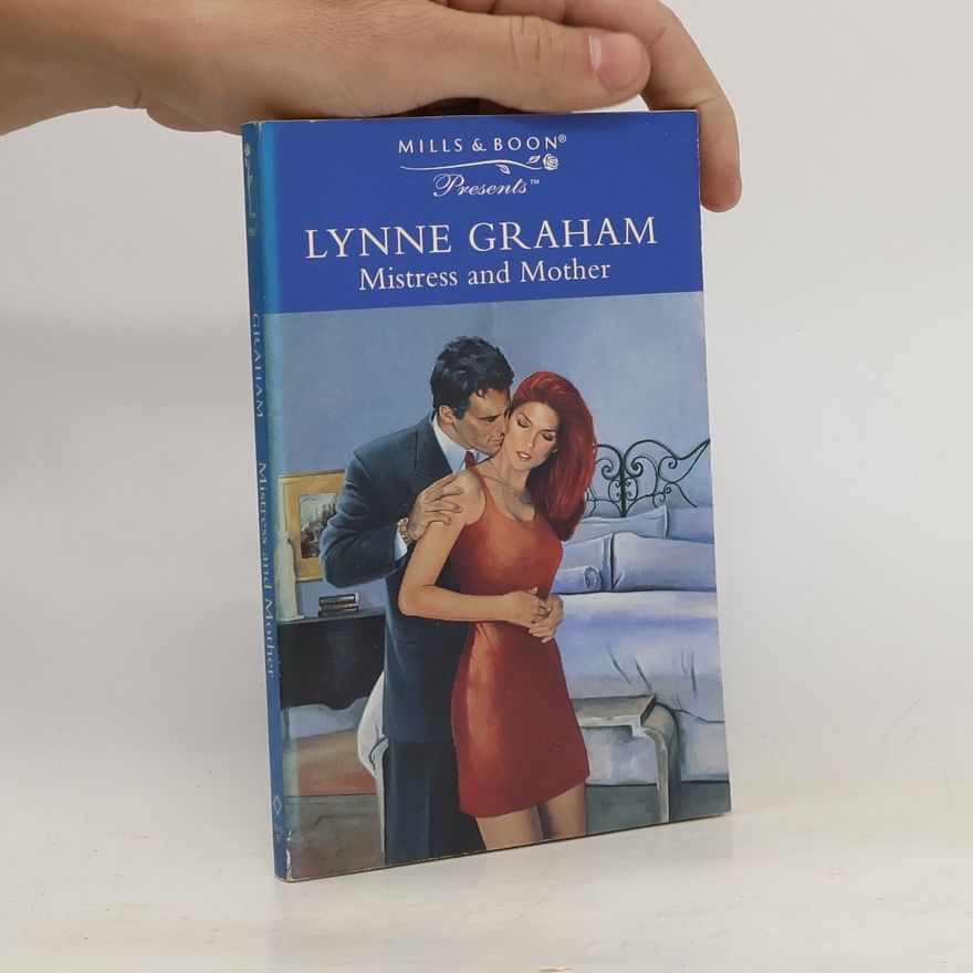 Lynne Graham Mistress and Mother