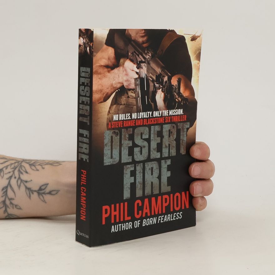Phil Campion Desert Fire