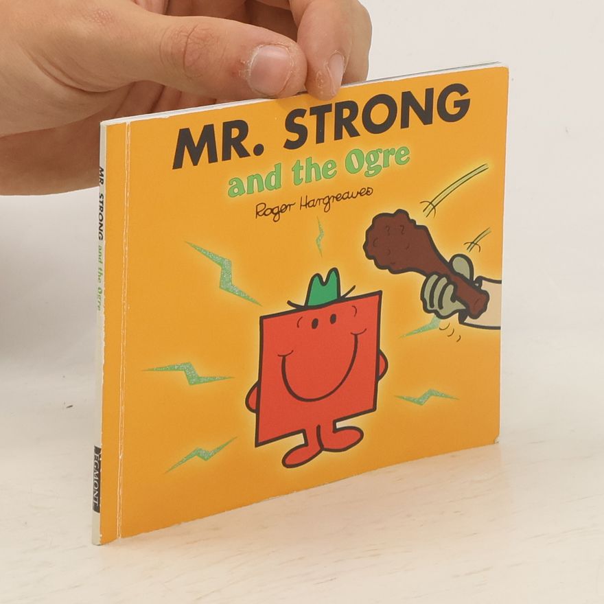 Roger Hargreaves Mr. Strong and the Ogre