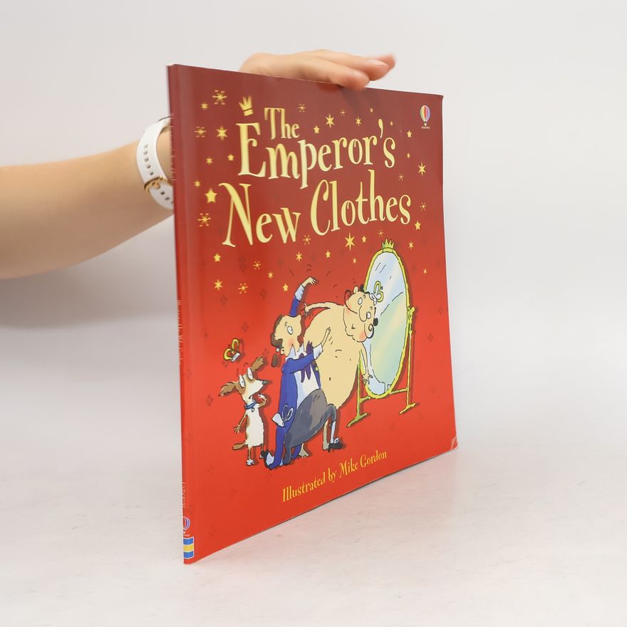 Hans Christian Andersen The emperor's new clothes