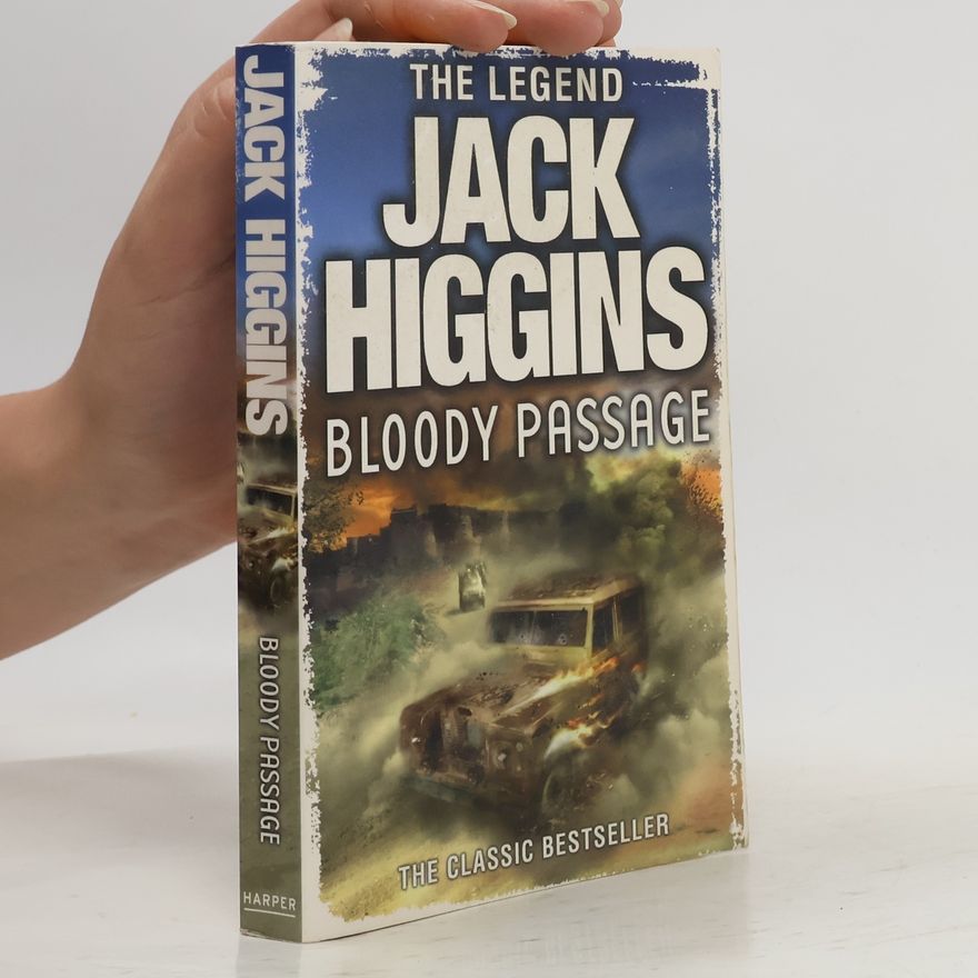 Jack Higgins Bloody Passage