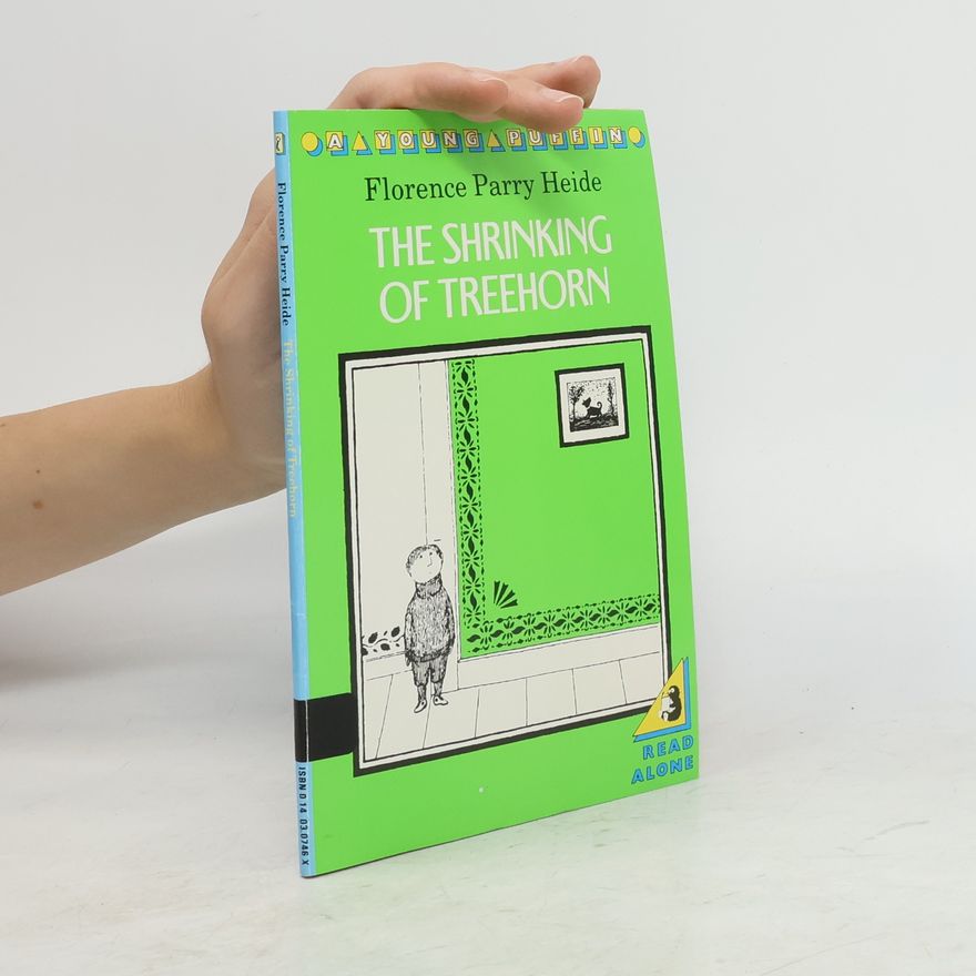 Florence Parry Heide The Shrinking of Treehorn