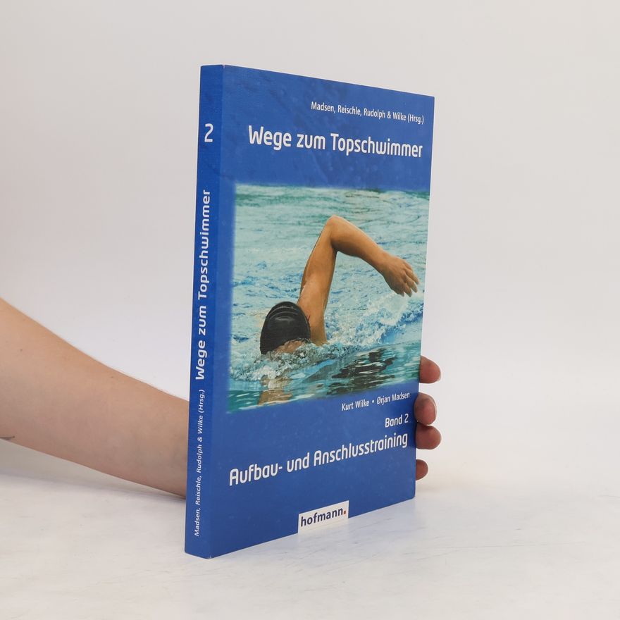 Kurt Wilke Wege zum Topschwimmer
