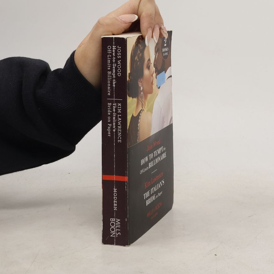 Darby Kane How To Tempt The Off-Limits Billionaire / The Italian's Bride On Paper
