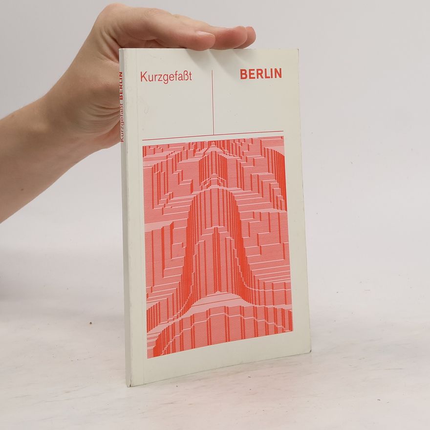 Autorenkollektiv Kurzgefaßt Berlin
