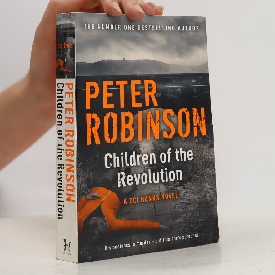 Peter Robinson Children of the Revolution