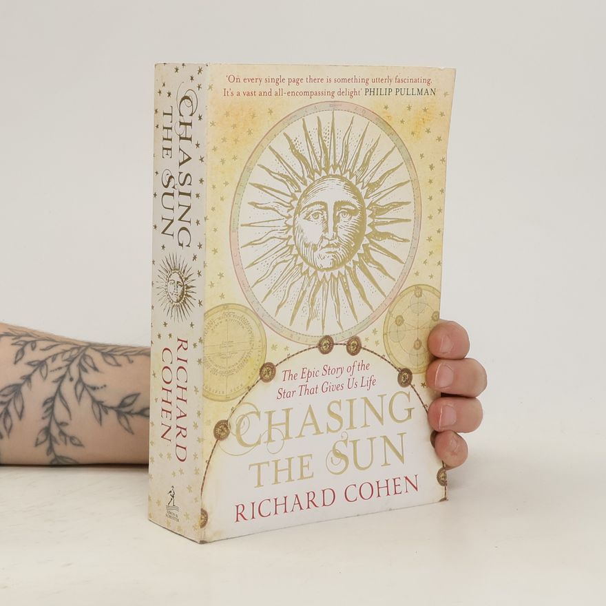 Richard Cohen Chasing the Sun