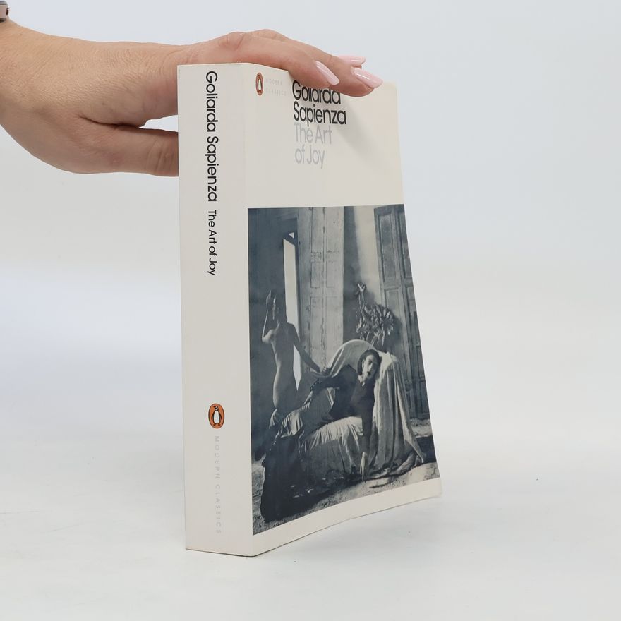 Goliarda Sapienza The Art of Joy