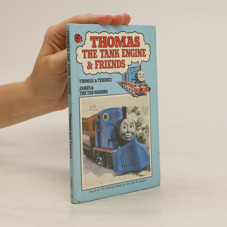 W. Awdry Thomas the Tank Engine & Friends
