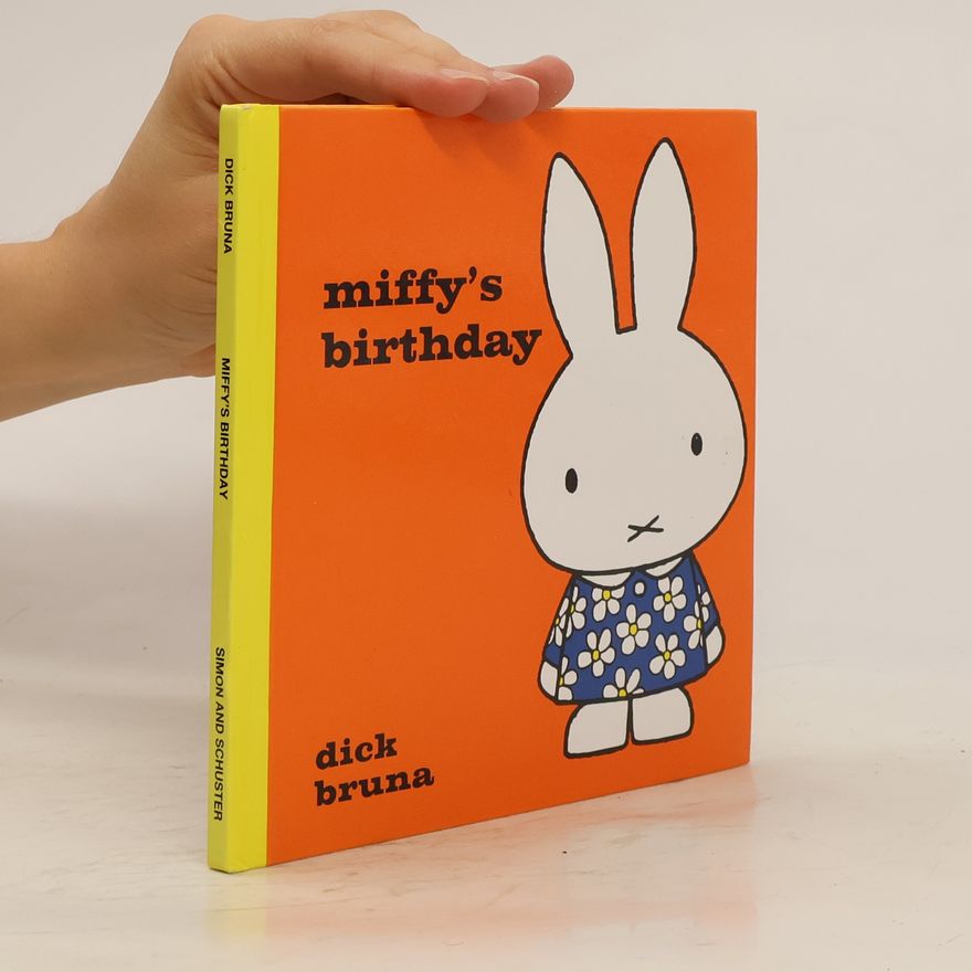 Dick Bruna Miffy's Birthday