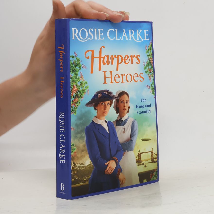 Rosie Clarke Harpers Heroes