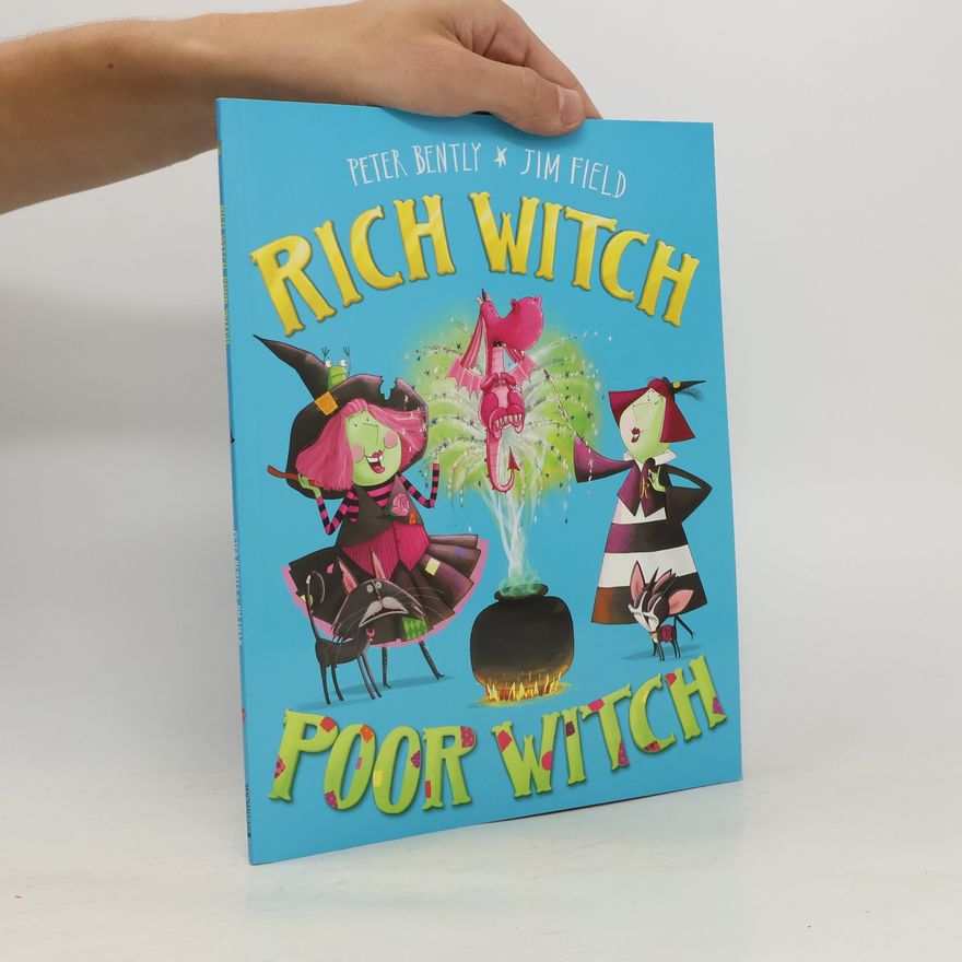 Peter Bently Rich Witch, Poor Witch