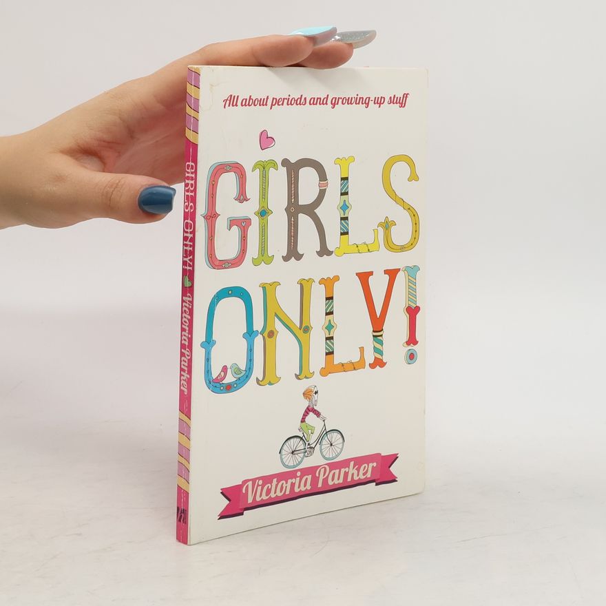 Victoria Parker Girls Only!