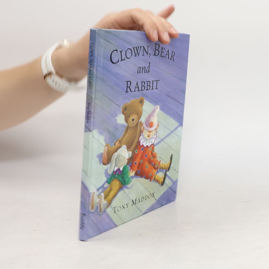 Tony Maddox Clown, Bear and Rabbit