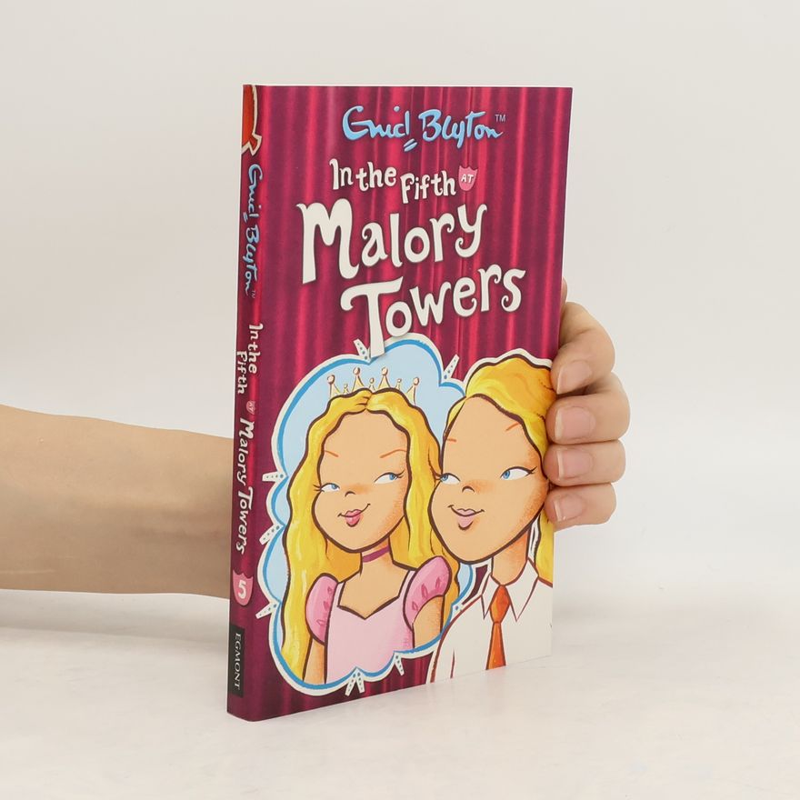Enid Blyton In the Fifth at Malory Towers