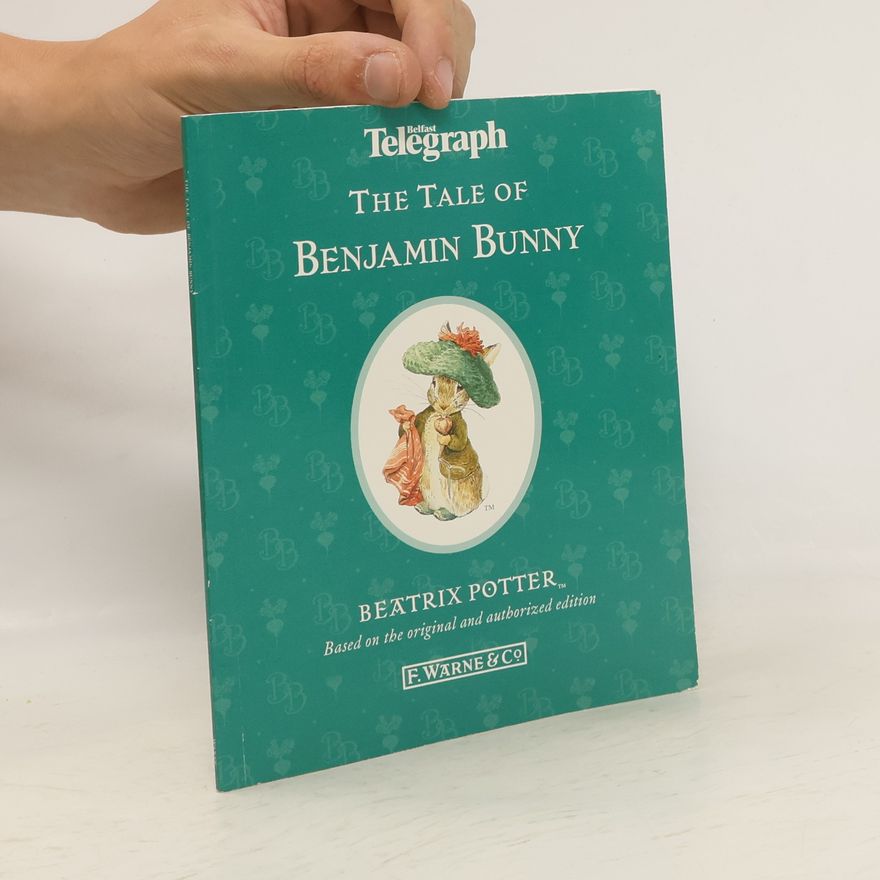 Beatrix Potterová The Tale of Benjamin Bunny