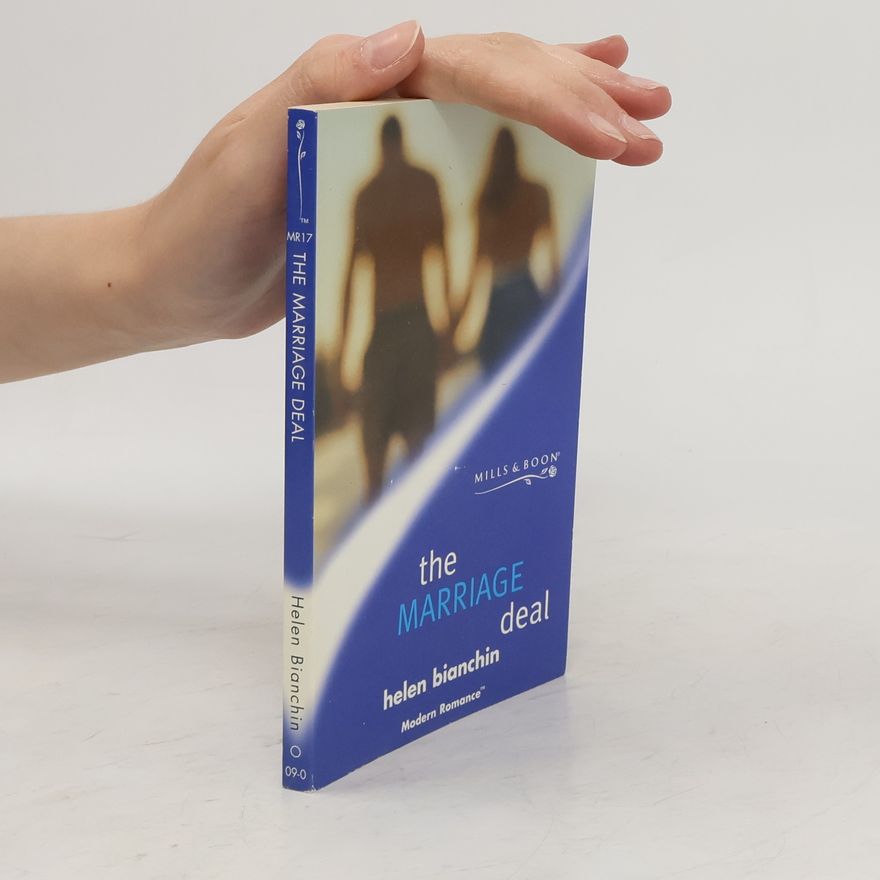 Helen Bianchin The Marriage Deal
