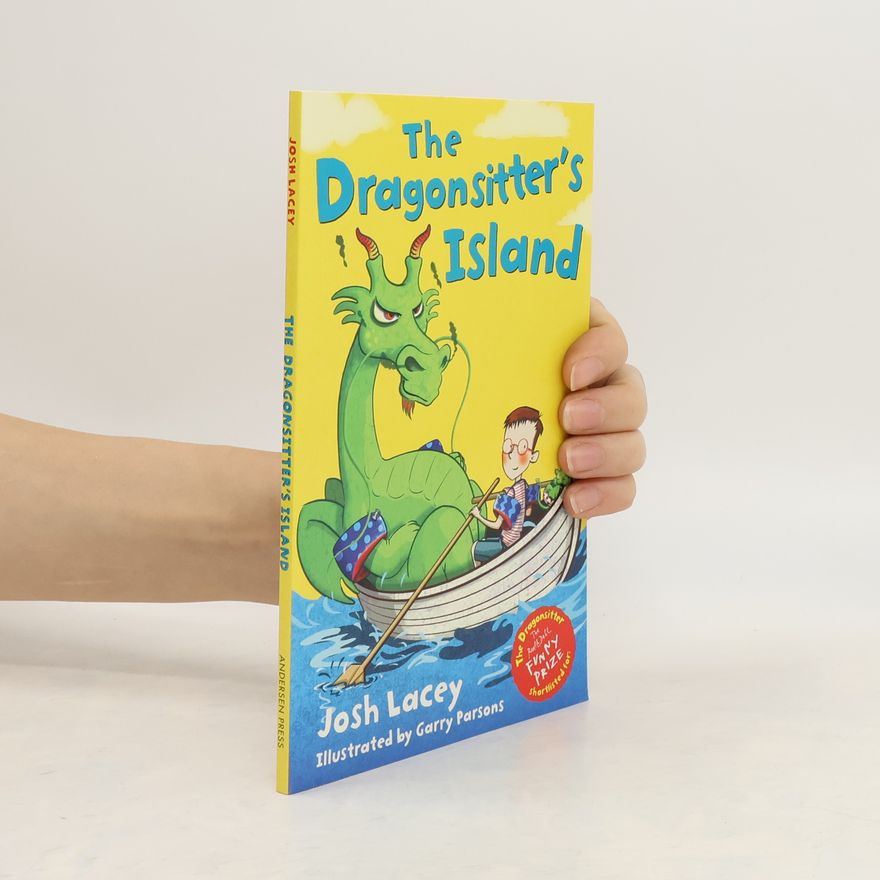 Josh Lacey The Dragonsitter's Island