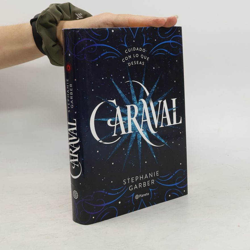 Stephanie Garber Caraval