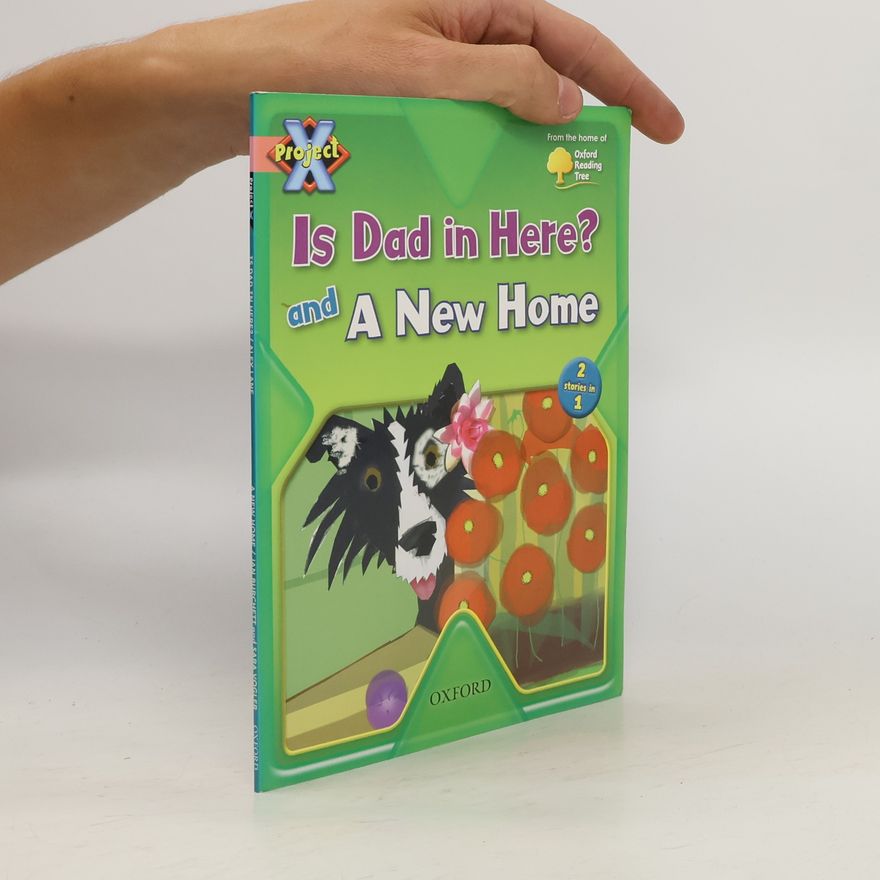 Various authors Is Dad in Here? and A New Home