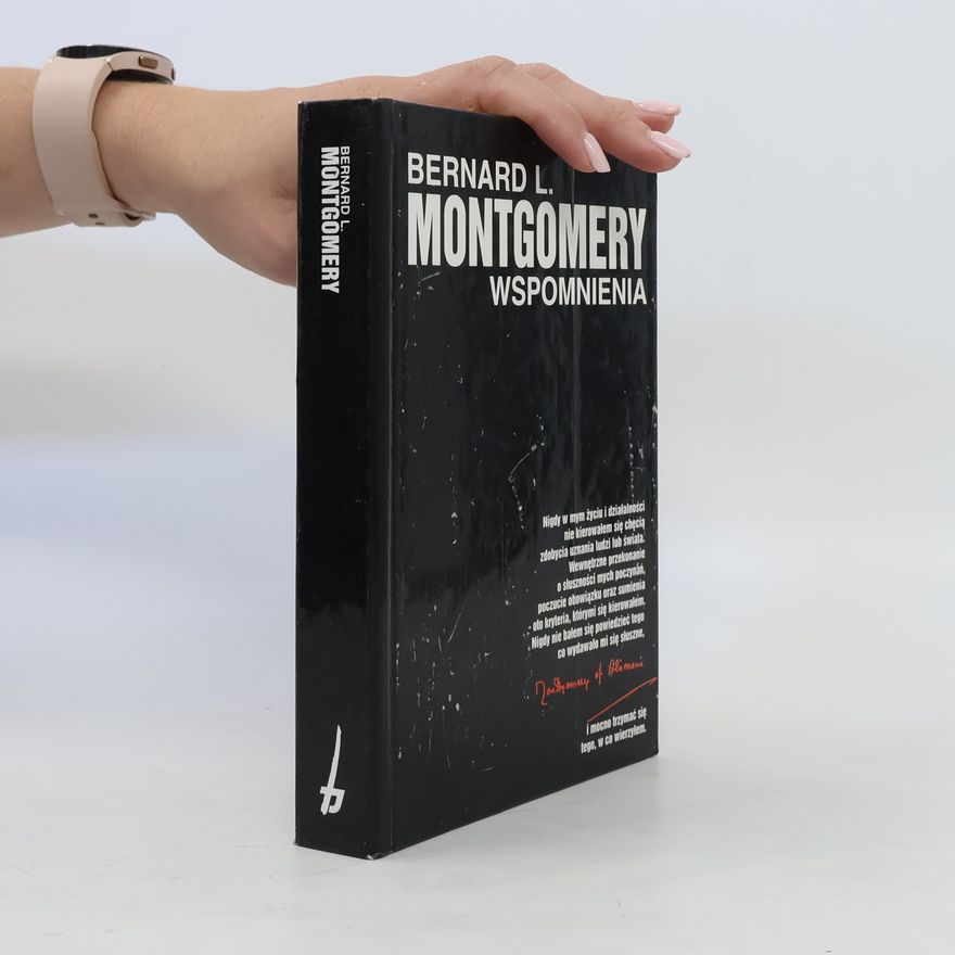 Bernard Montgomery Wspomnienia