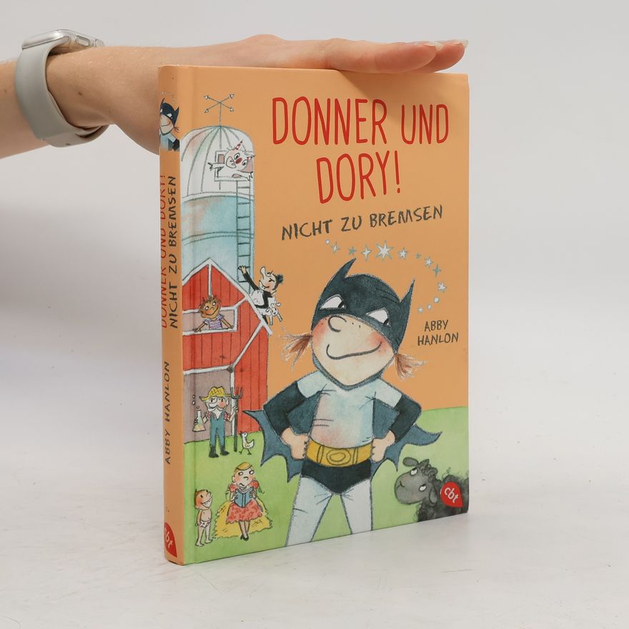Abby Hanlon Donner und Dory! Nicht zu bremsen