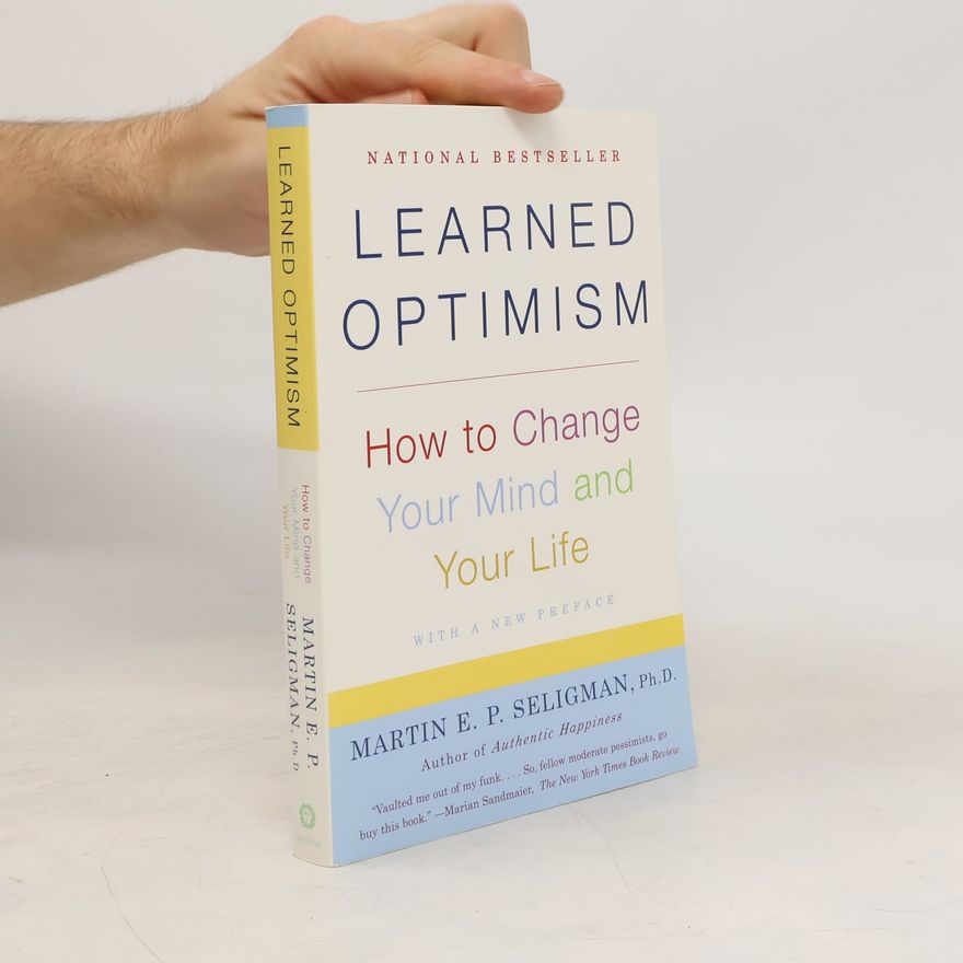 Martin Seligman Learned Optimism