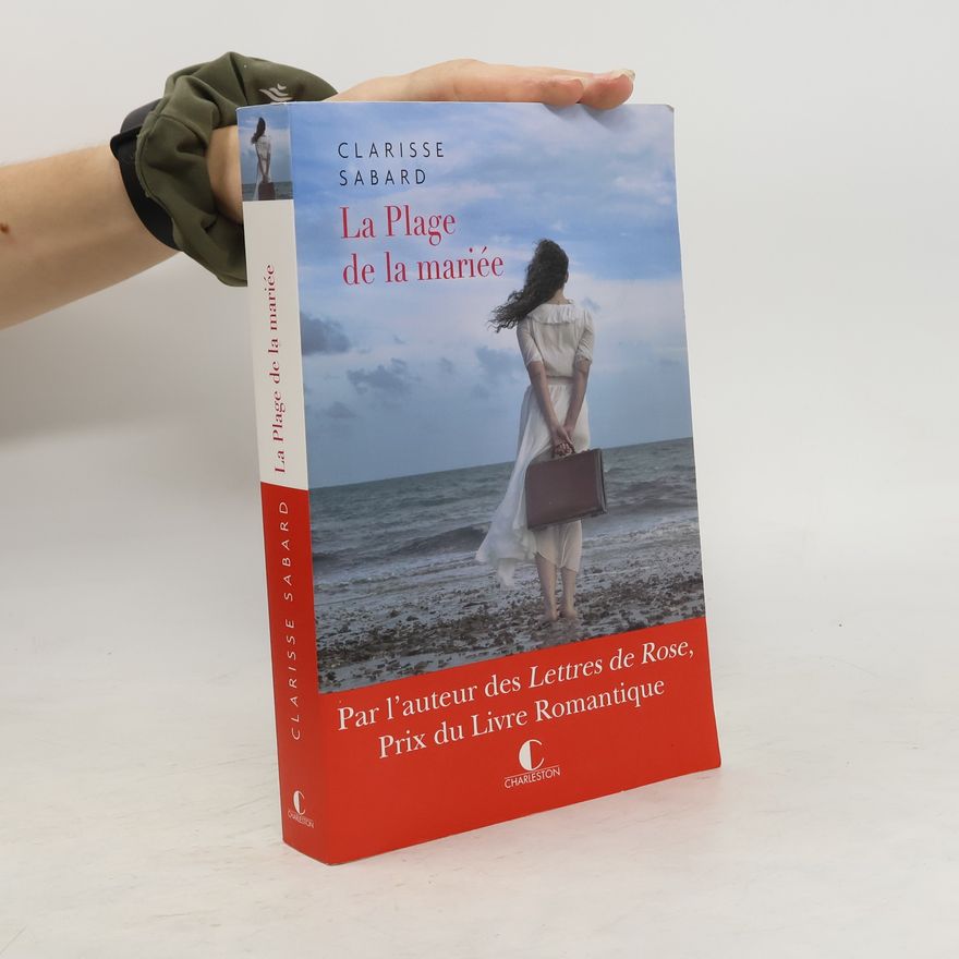Clarisse Sabard La plage de la mariée