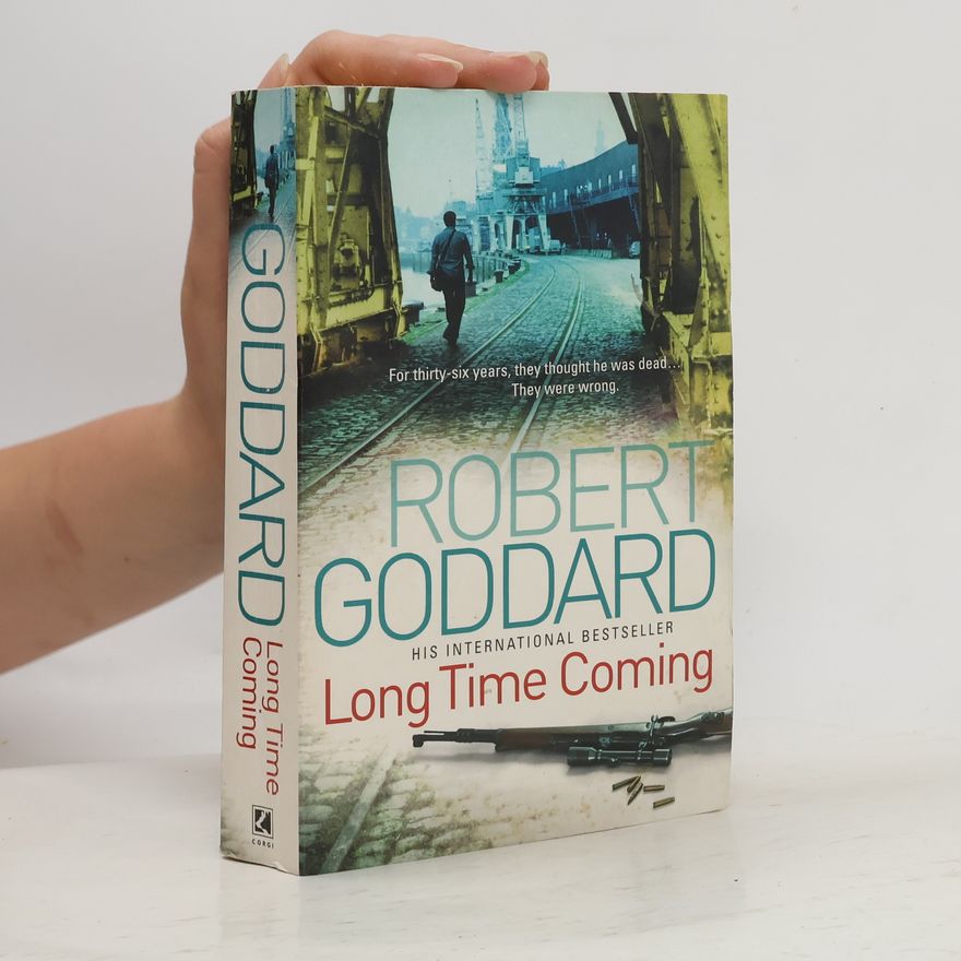 Robert Goddard Long Time Coming