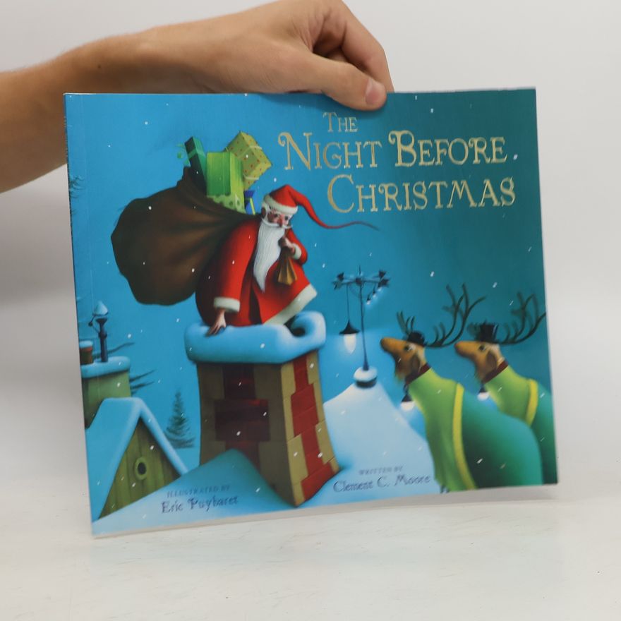 Clement Clarke Moore The Night Before Christmas