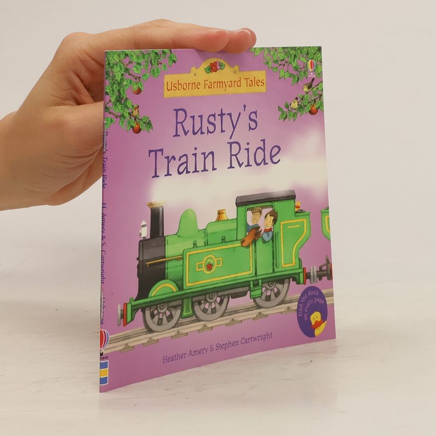 Heather Amery Rusty's Train Ride