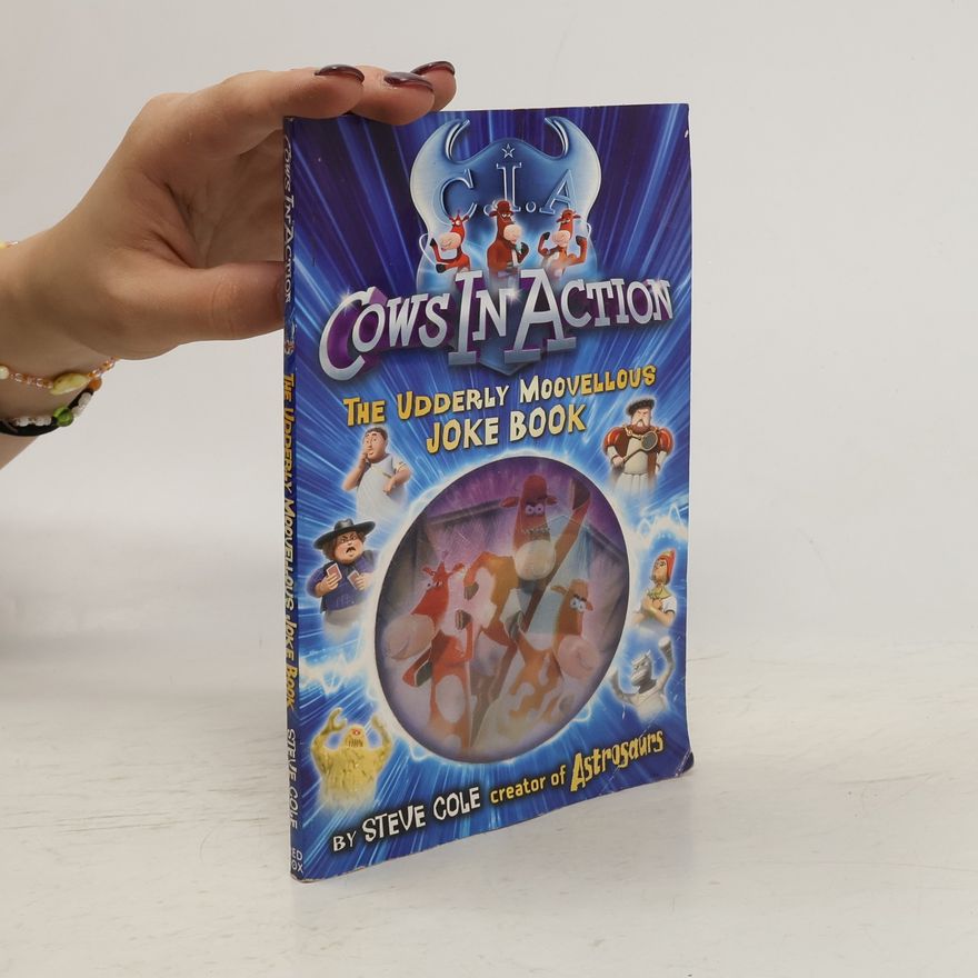 Steve Cole Cows in Action Joke Book