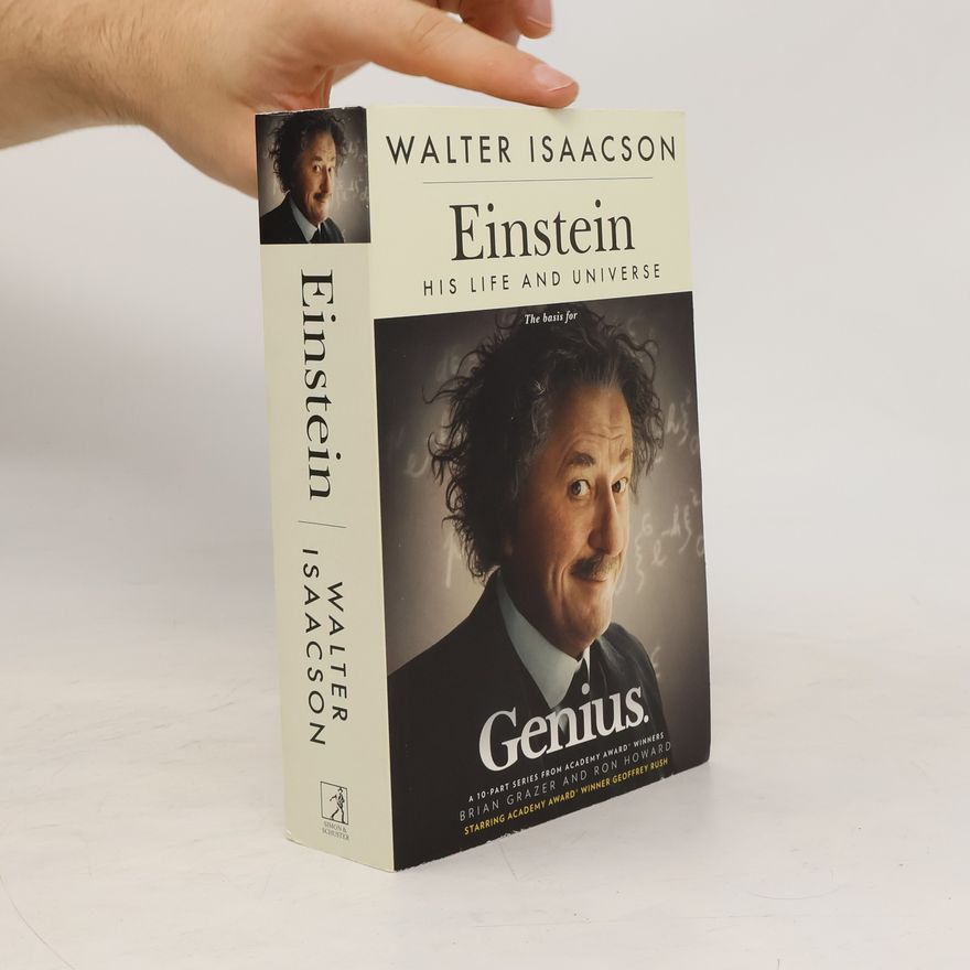 Walter Isaacson Einstein. His Life and Universe
