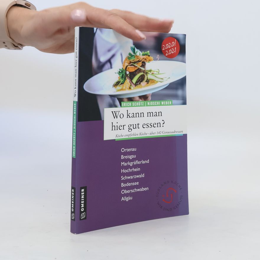 Erich Schütz Wo kann man hier gut essen?