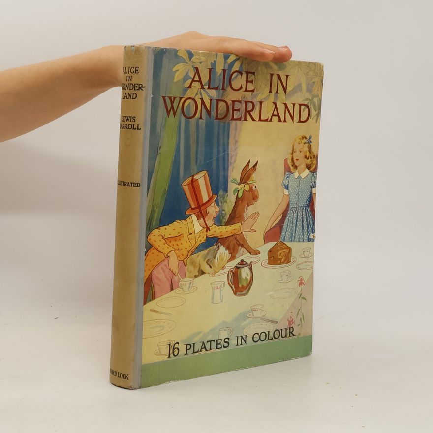 Lewis Carroll Alice's Adventures in Wonderland