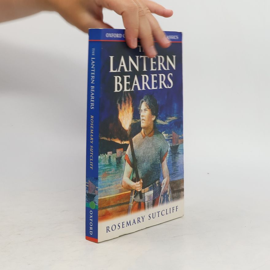 Rosemary Sutcliff The Lantern Bearers