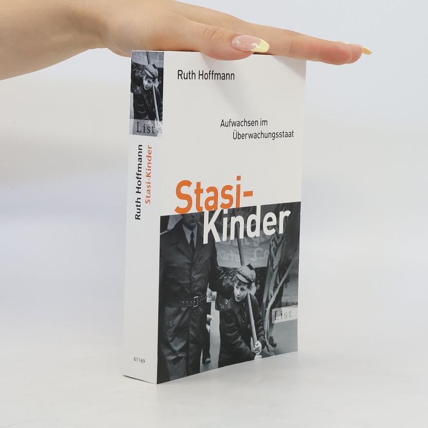 Ruth Hoffmann Stasi-Kinder