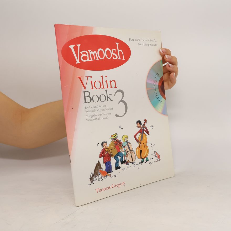 Thomas Gregory Vamoosch. Violin Book 3