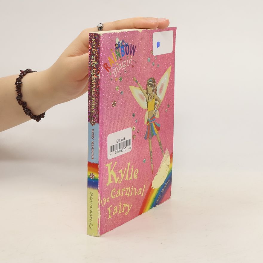 Daisy Meadows Kylie the Carnival Fairy