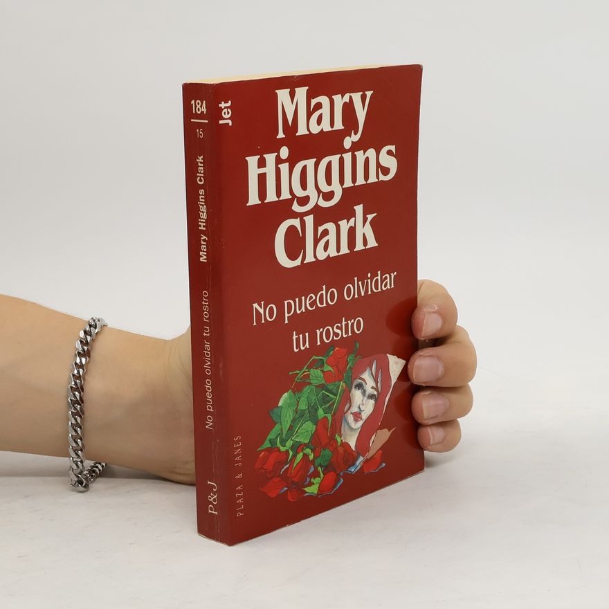 Mary Higgins Clark No puedo olvidar tu rostro