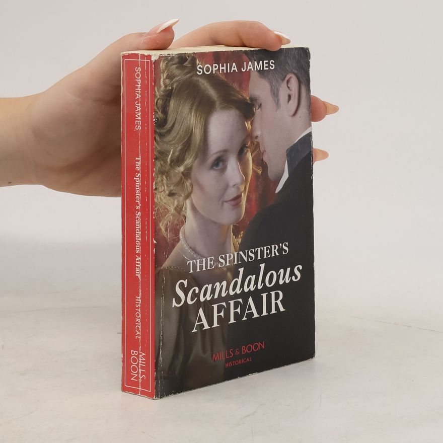 Sophia James The Spinster's Scandalous Affair
