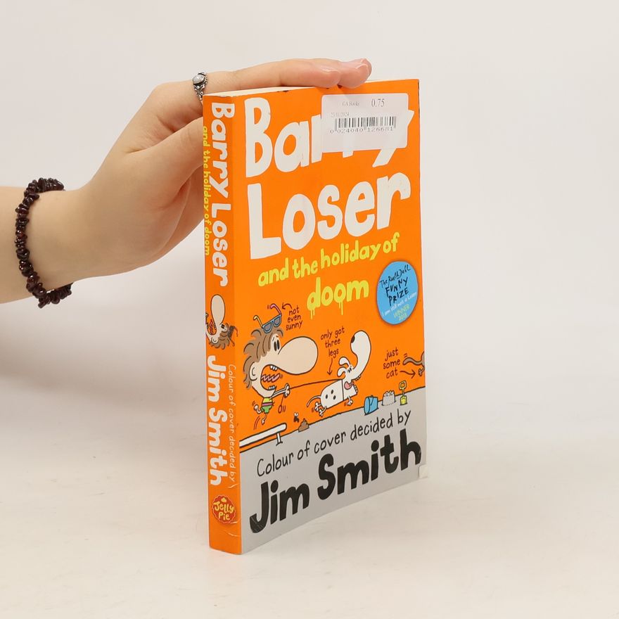 Jim Smith The Barry Loser Book 4. I am Sort of a Loser