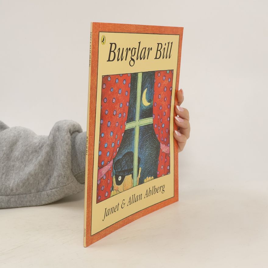 Janet Ahlberg Burglar Bill