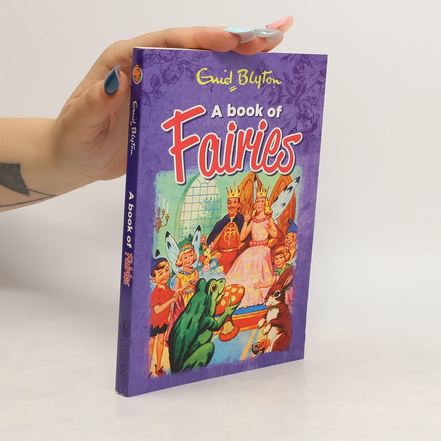 Enid Blyton A Book Of Fairies