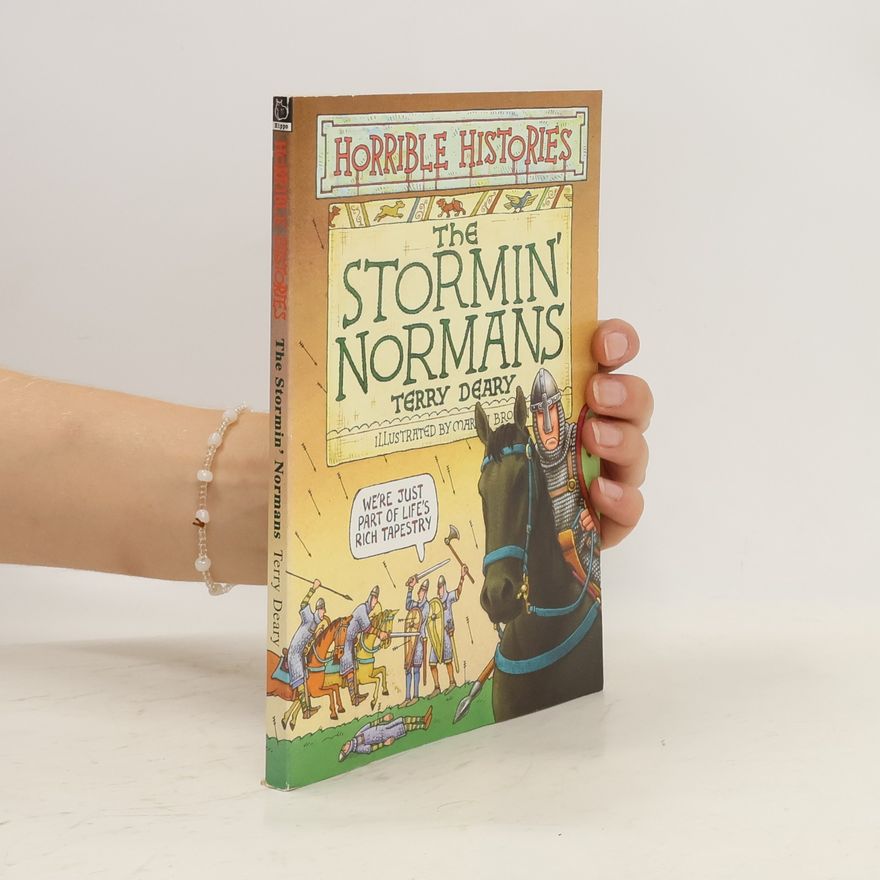 Terry Deary The Stormin' Normans