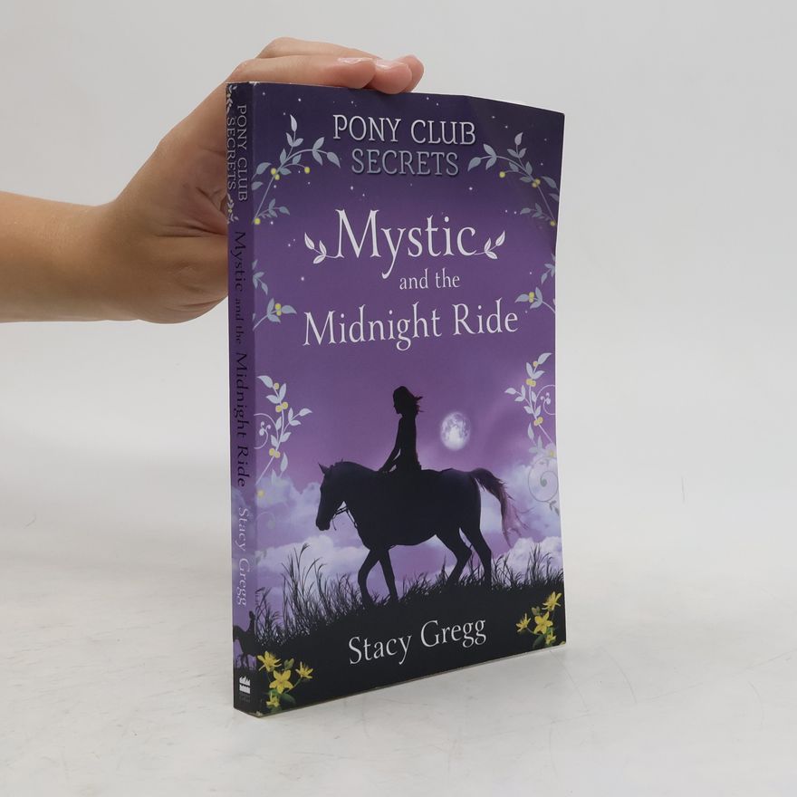 Stacy Gregg Mystic and the Midnight Ride